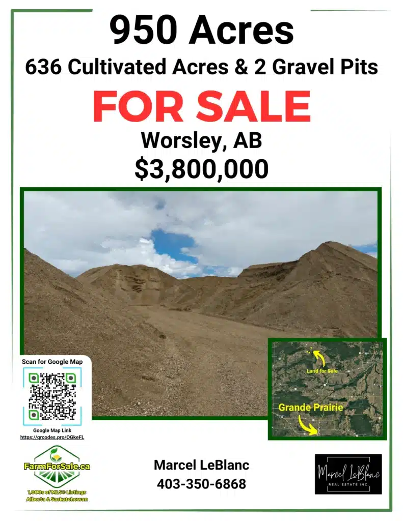 4 950 acres farmland for sale 2 gravel pits for sale worsley alberta Marcel LeBlanc www.farmforsale.ca