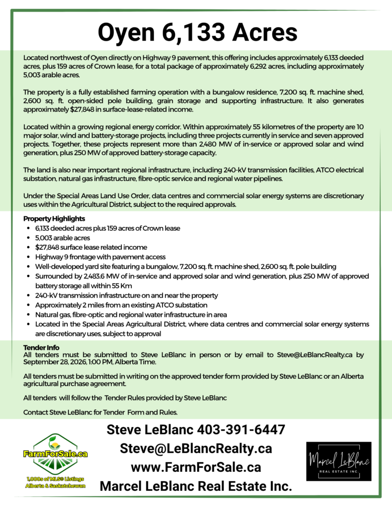 6,133 Acres of farmland for sale by Tender Oyen Alberta by Steve LeBlanc Farm Realtor Alberta and Saskatchewan www.FarmForSale.ca discription